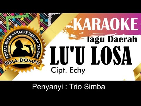 Karaoke Luu losa (Trio Simba) - Lagu Daerah Bima Dompu