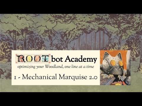 Learning Mechanical Marquise 2.0 (ROOTbot Academy #1)