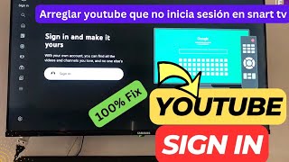 Cómo solucionar el problema de que YouTube no inicia sesión en Smart TV