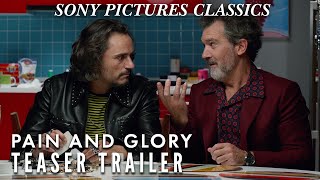 PAIN AND GLORY | In Theaters Now!