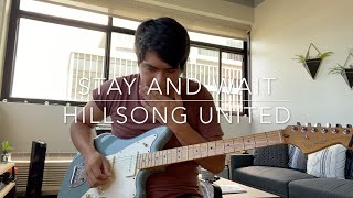 Stay and Wait: Hillsong United (Guitar Cover)