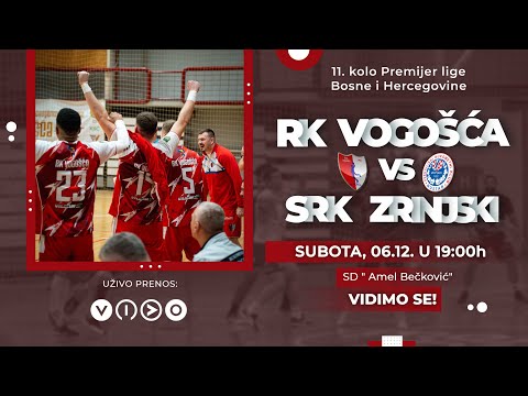 RK Vogošća - SRK Zrinjski  / 11. KOLO Premijer lige Bosne i Hercegovine / PRENOS UŽIVO /