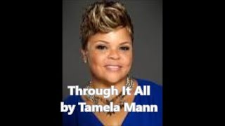 Through It All (Lyric Video) Tamela Mann