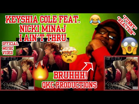 BRUHHH! Keyshia Cole Feat. Nicki Minaj - I Ain't Thru - Official Music Video - REACTION