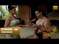 Gamunu Maharaja SE 01 EP 38 2020 06 04