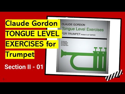 Claude Gordon TONGUE LEVEL EXERCISES for Trumpet - Section II - 01