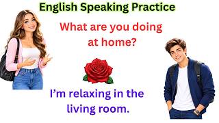 English Conversation for Beginners About Daily Life at Home | American English Speaking Practice