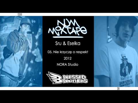 Sru & Eselka - Nie krzyczę o respekt ( Singiel "NJM Mixtape" )