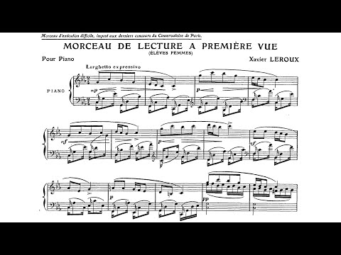 Xavier Leroux - Sight reading exercise (1907): How well can YOU sight read? Compare with me :)