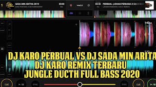 Download lagu DJ KARO PERBUAL VS DJ SADA MIN ARITA_DJ KARO REMIX TERBARU JUNGLE DUCTH FULL BASS 2020 mp3 Download lagu DJ KARO PERBUAL VS DJ SADA MIN ARITA_DJ KARO REMIX TERBARU JUNGLE DUCTH FULL BASS 2020 mp3