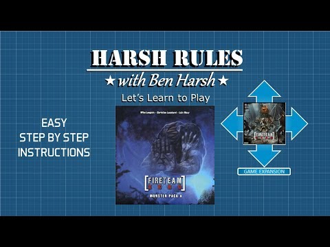 Harsh Rules - Let's Learn to Play: Monster Pack A Expansion for Fireteam Zero