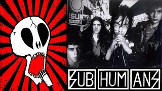 SUBHUMANS ~ Subvert City