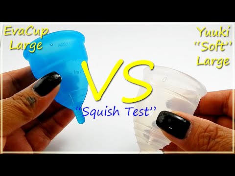 EvaCup Lg vs Yuuki "SOFT" Lg "Squish Test" - Menstrual Cups
