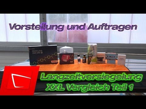Versiegelungen im Vergleich -  Liquid Elements Eco Shield, 9HMrFIX, Gyeon, Nanolex, CarPRO, SONAX