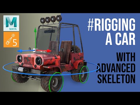 EASILY Rig a Car in Maya - with Advanced Skeleton Vehicle Rigging