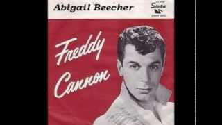 Freddy Cannon - Abigail Beecher