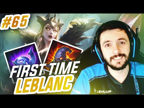 TOP LANE DE A à Z LEBLANC - #65 FIRST TIME AVEC LA NOUVELLE LEBLA?C