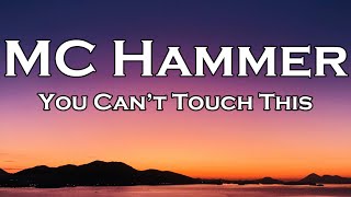 MC Hammer - U Can&#39;t Touch This (Lyrics)