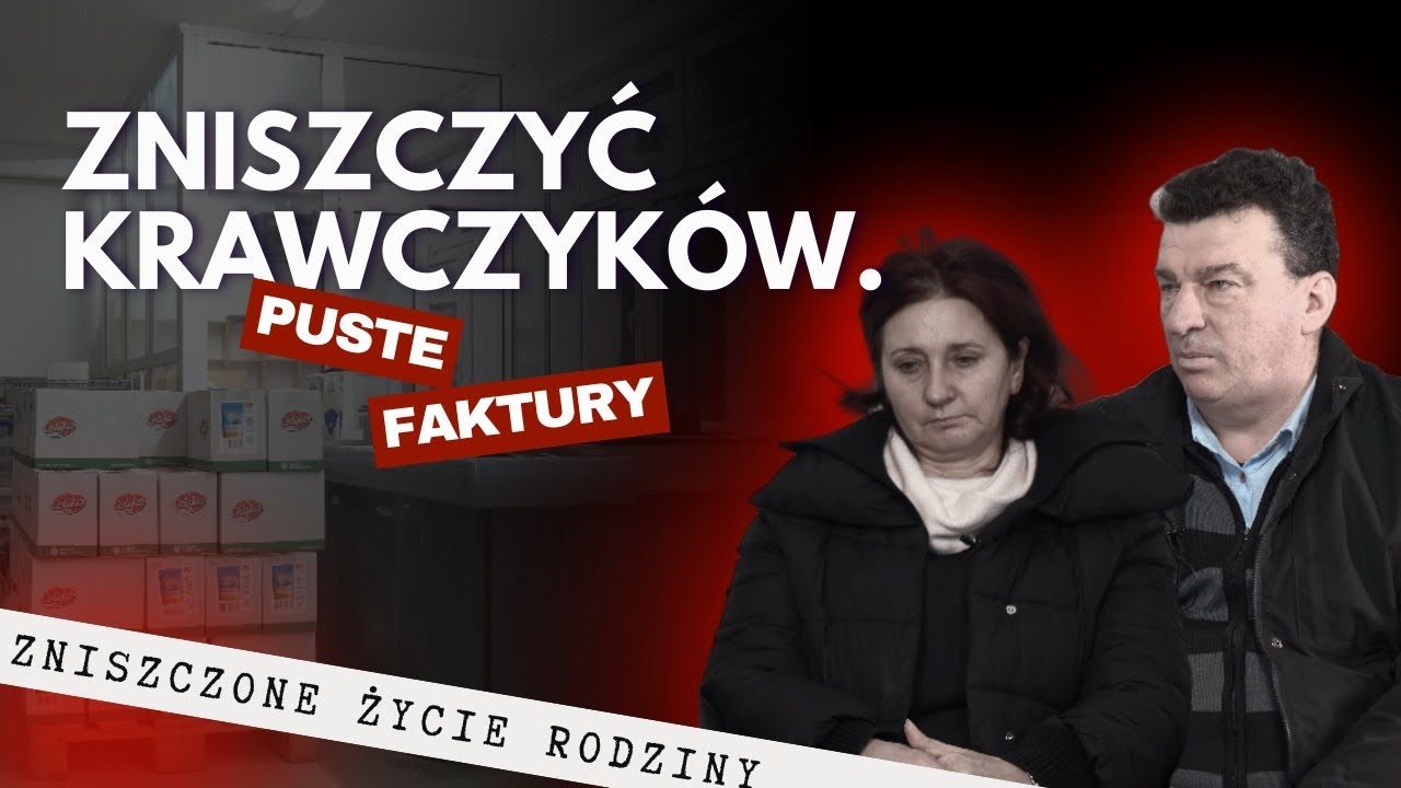 Jak Naczelnik Urzędu Skarbowego w Tomaszowie Lubelskim zniszczył życie rodziny Państwa Krawczyk.