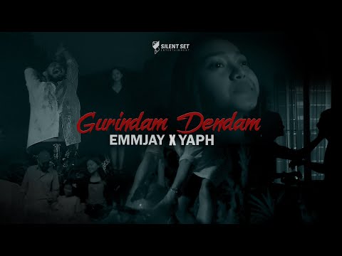 Gurindam Dendam - EMMJAY X YAPH [Video Muzik Rasmi]