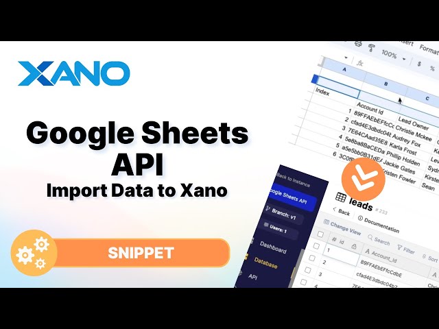 Google Sheets API: Import Data to Xano