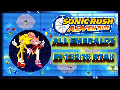 Sonic Rush Adventure - All Emeralds Speedrun 1:32:18 RTA (Any% Completion Speedrun 57:06 RTA)