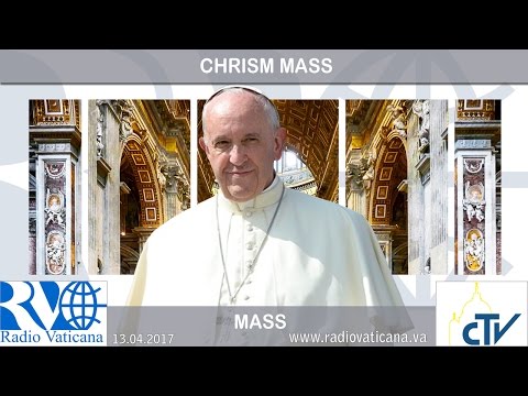 Santa Misa del Crisma en la Basílica de San Pedro