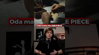 Oda just made the one piece in REAL life