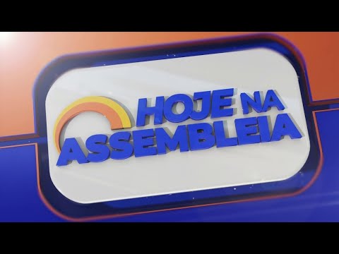 HOJE NA ASSEMBLEIA - 01/06/2026