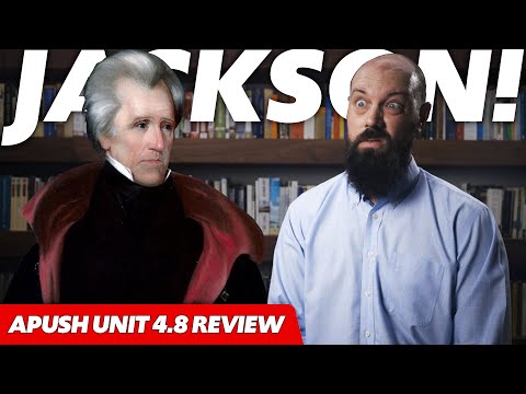 JACKSON and Federal Power [APUSH Review Unit 4 Topic 8] Period 4: 1800-1848