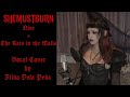 She Must Burn: Nine + The Rats in the Walls Vocal Cover by Zilda
