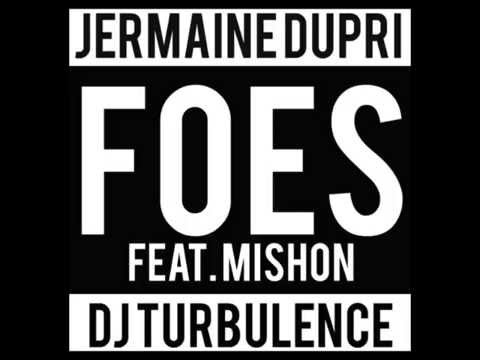 Jermaine Dupri ft Mishon - Foes (Prod. by DJ Turbulence) (DL)
