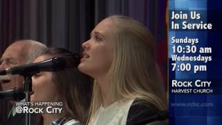 When I Think About The Lord • Sunday, October 16, 2916, Rock City