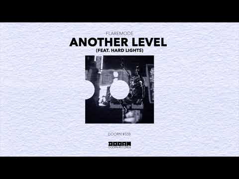 Flaremode - Another Level (feat. Hard Lights) [Official Audio]