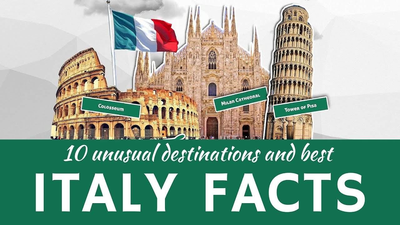 Italy: 12 Fun Facts about Italian History, Traditions and Cuisine