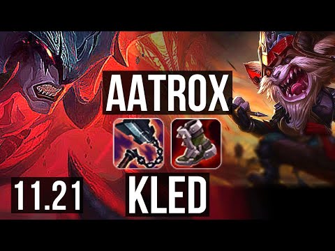 AATROX vs KLED (TOP) | 3/0/5, 1.8M mastery, 300+ games | NA Master | v11.21