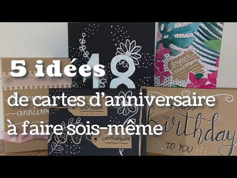 5 IDÉES de cartes d'anniversaire à faire sois-même