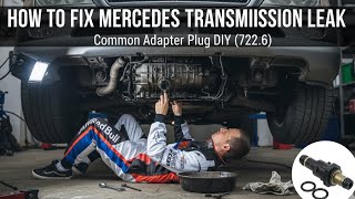HOW TO FIX MERCEDES TRANSMISSION LEAK | Common Adapter Plug DIY (722.6)