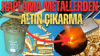 ALTIN KAPLAMA METALLERDEN ALTIN ÇIKARMA !! ELEKTRONİK PARÇALARDAN ALTI