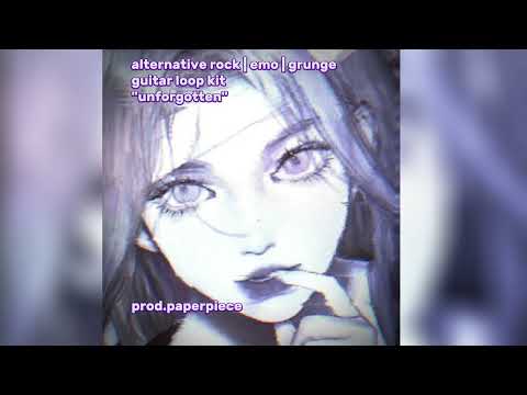 Alternative Rock | Emo | Grunge | loop kit/sample pack "Unforgotten"  (Lil Peep, ZillaKami)