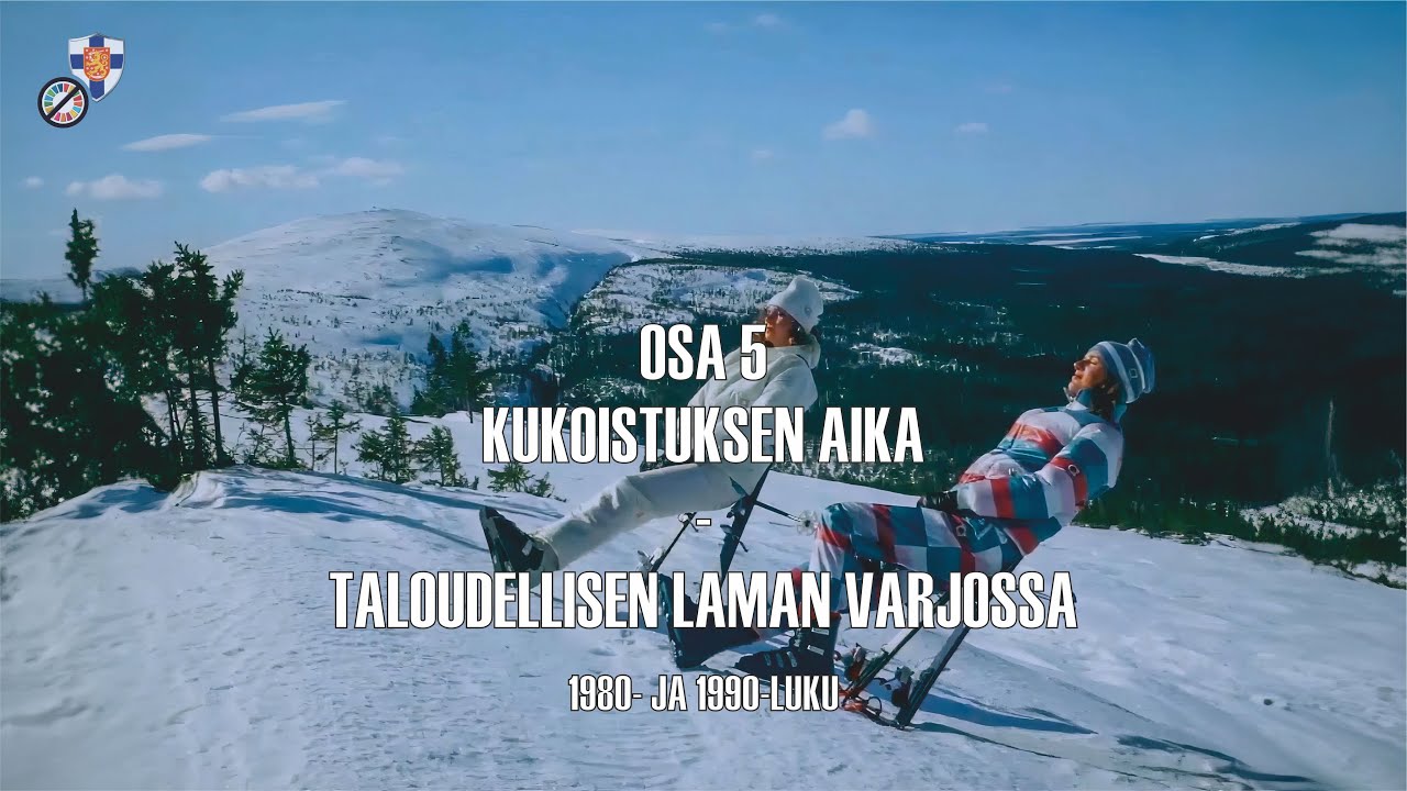 Osa 5. Kukoistuksen aika - taloudellisen laman varjossa