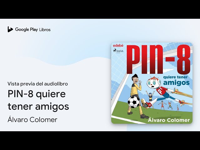 Vídeo relacionado con Pin-8 quiere tener amigos