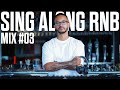 DJ Milo Sing Along RNB Live Mix 03