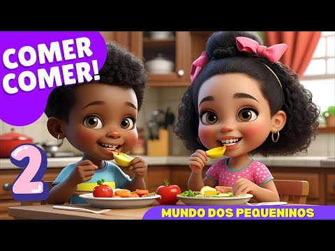 Comer com Alegria vol. 2 | Música Infantil Educativa sobre alimentação | Mundo dos Pequeninos.