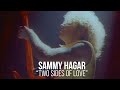 "Two Sides of Love" - Sammy Hagar (Official Music Video - Upscaled)