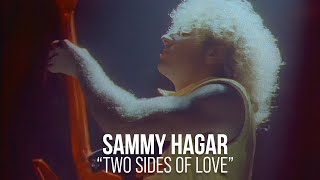 &quot;Two Sides of Love&quot; - Sammy Hagar (Official Music Video - Upscaled)