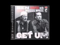Ben Harper & Charlie Musselwhite - Get Up! [HD] Full Album Download!