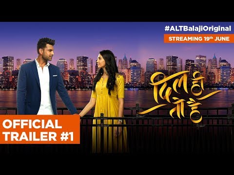 Dil Hi Toh Hai | Official Trailer #1 | Karan Kundra | Web series |  Streaming soon | ALTBalaji