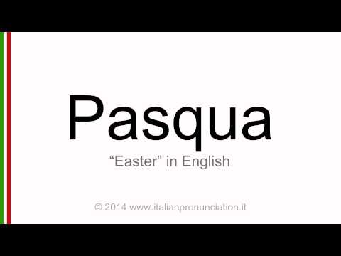Correct italian pronunciation of Pasqua, Easter