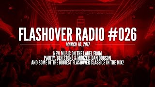 Flashover Radio #026 [Podcast] - March 10, 2017